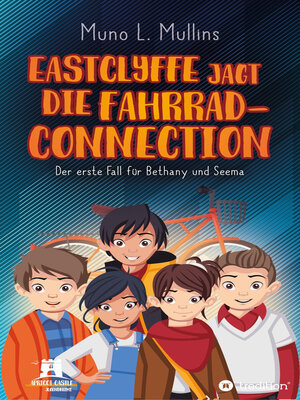 cover image of Eastclyffe jagt die Fahrrad-Connection